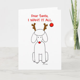 Poodle Santa I Want it All Card