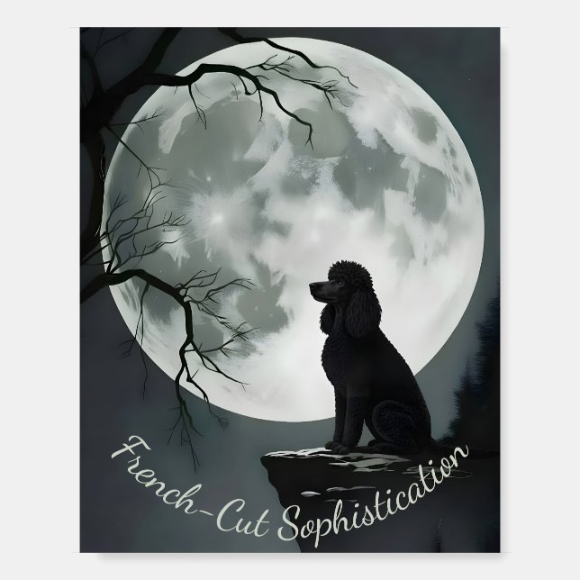 Poodle Sophistication Foam Board (Front)