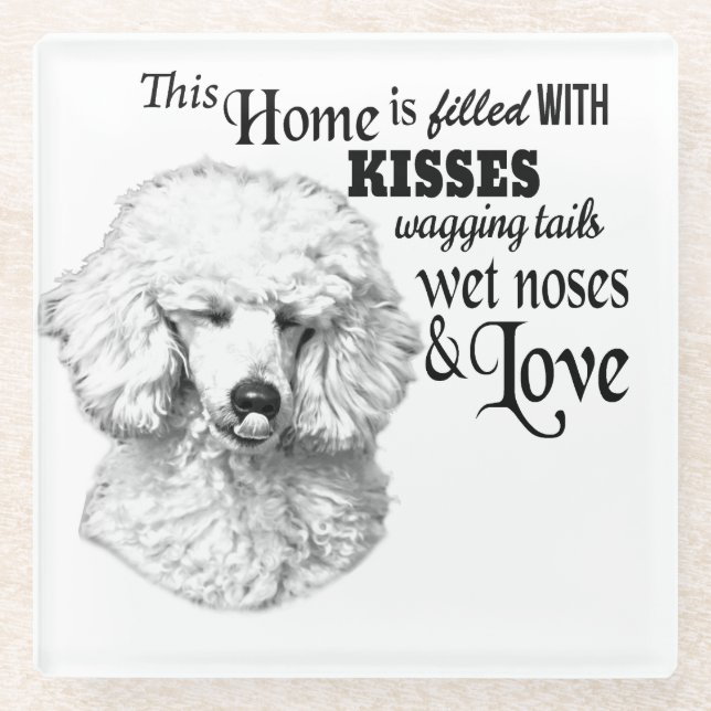 Poodle wagging tails dog quote glass coaster (Front)