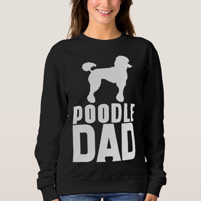 Poodle White Dad Sweatshirt (Front)