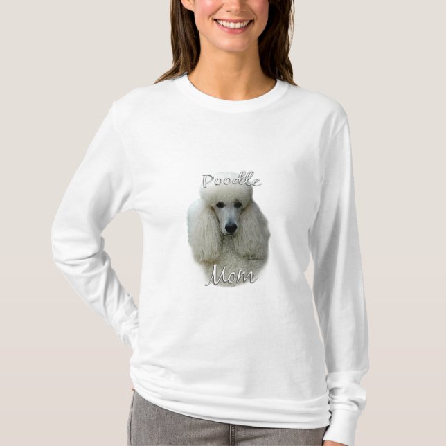 Poodle (white) Mom 2 T-Shirt (Front)