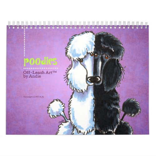 Poodles Off_Leash Artâ Vol 1 Calendar