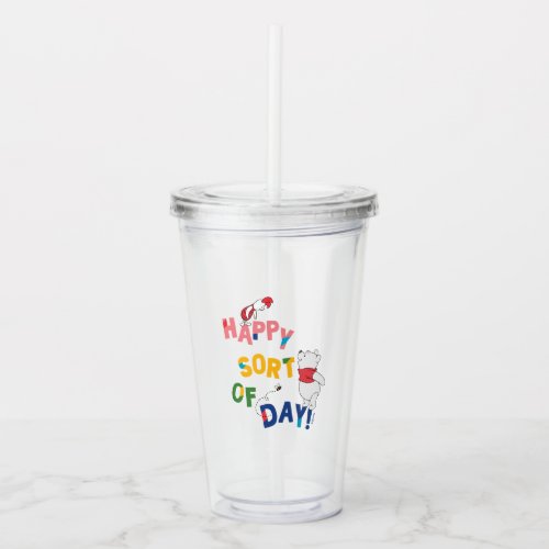 Pooh and Piglet  Happy Sort of Day Acrylic Tumbler