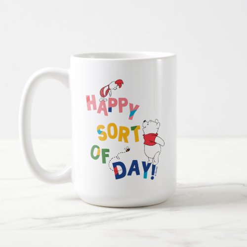 Pooh and Piglet  Happy Sort of Day Coffee Mug