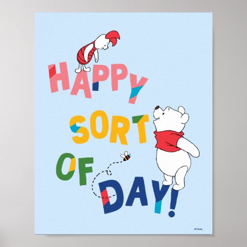 Pooh and Piglet  Happy Sort of Day Poster