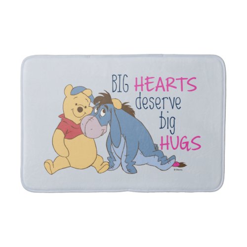 Pooh  Eeyore  Big Hearts Deserve Big Hugs Bath Mat