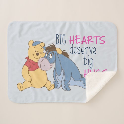Pooh  Eeyore  Big Hearts Deserve Big Hugs Sherpa Blanket