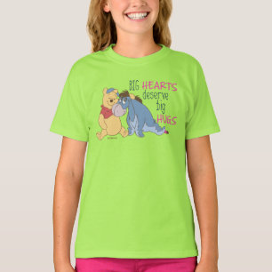 Pooh & Eeyore   Big Hearts Deserve Big Hugs T-Shirt