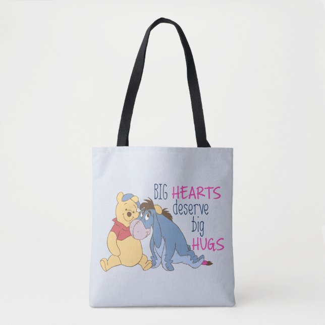 Pooh & Eeyore | Big Hearts Deserve Big Hugs Tote Bag (Front)