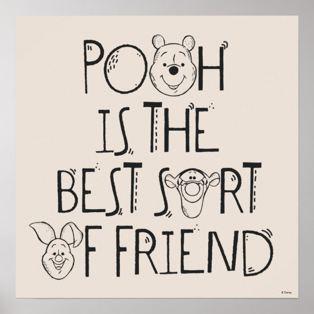 Pooh is the Best Sort of Friend Poster (Front)