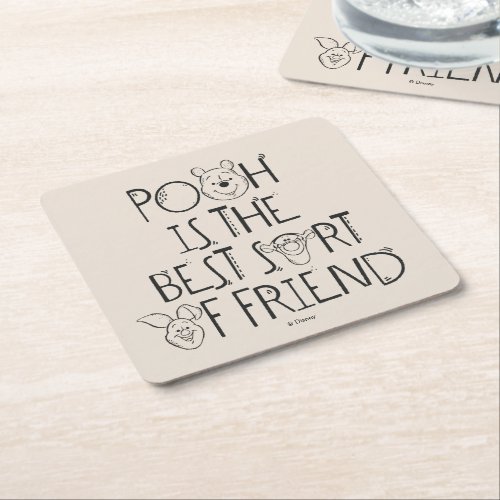 Pooh is the Best Sort of Friend Square Paper Coaster
