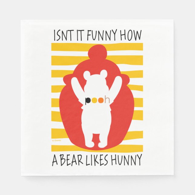 Pooh | Isn't It Funny How a Bear Likes Hunny Napkins (Front)