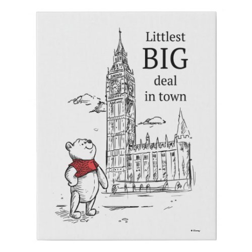 Pooh  Littlest Big Deal in Town Faux Canvas Print