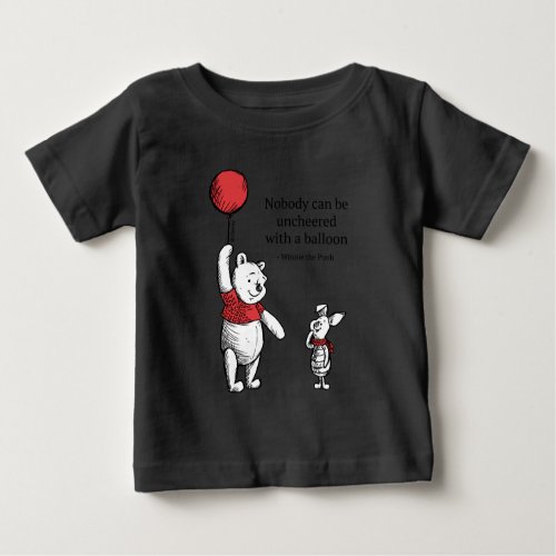 Pooh  Nobody Can be Uncheered with a Balloon Baby T_Shirt
