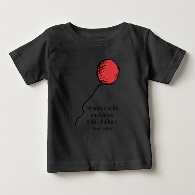 Pooh | Nobody Can be Uncheered with a Balloon Baby T-Shirt (Front)