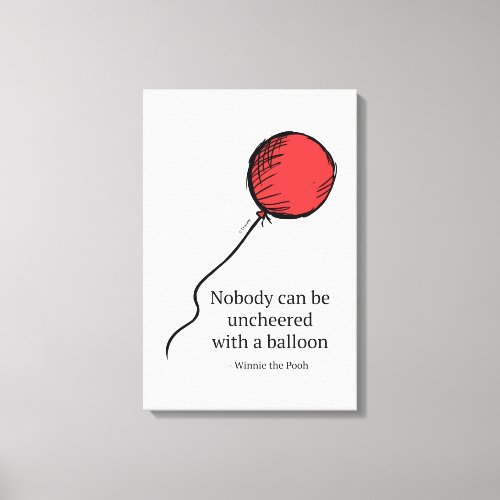 Pooh  Nobody Can be Uncheered with a Balloon Canvas Print