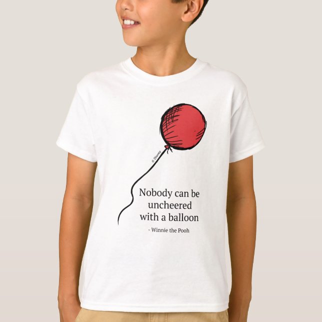 Pooh | Nobody Can be Uncheered with a Balloon T-Shirt (Front)