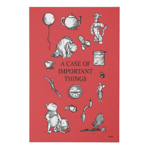 Pooh & Pals   A Case of Important Things Quote Faux Canvas Print