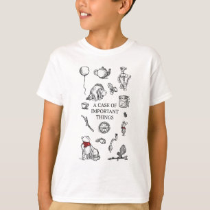 Pooh & Pals   A Case of Important Things Quote T-Shirt