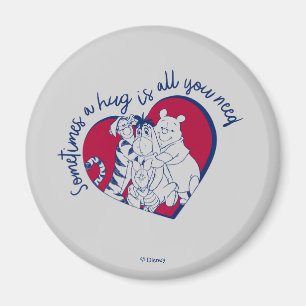 Pooh & Pals   A Hug is all You Need Quote Magnet
