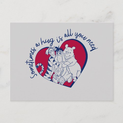 Pooh  Pals  A Hug is all You Need Quote Postcard