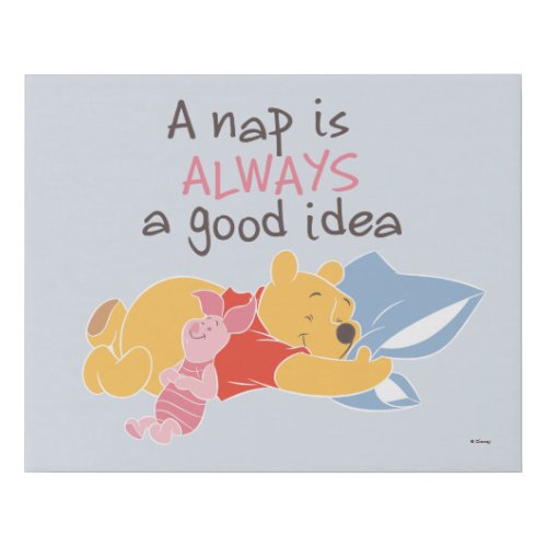 Pooh  Piglet  A Nap is Always a Good Idea Faux Canvas Print