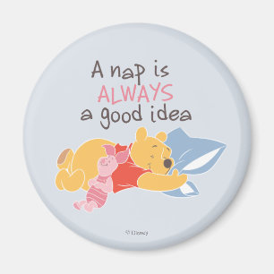 Pooh & Piglet   A Nap is Always a Good Idea Magnet