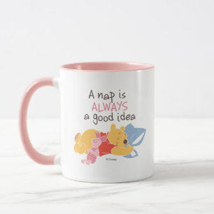 Pooh & Piglet   A Nap is Always a Good Idea Mug