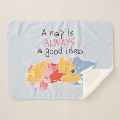 Pooh  Piglet  A Nap is Always a Good Idea Sherpa Blanket