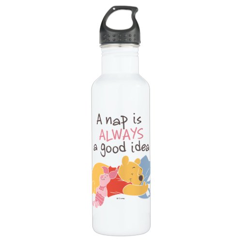 Pooh  Piglet  A Nap is Always a Good Idea Stainless Steel Water Bottle