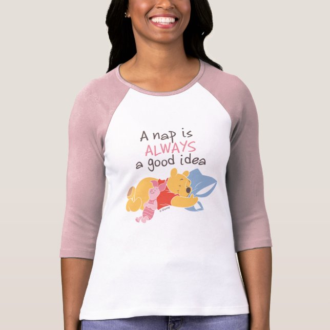 Pooh & Piglet | A Nap is Always a Good Idea T-Shirt (Front)