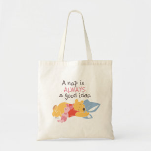Pooh & Piglet A Nap is Always a Good Idea Tote Bag