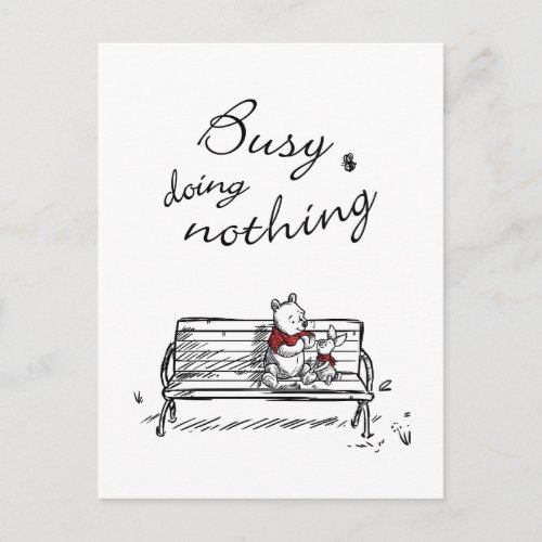 Pooh  Piglet  Busy Doing Nothing Postcard