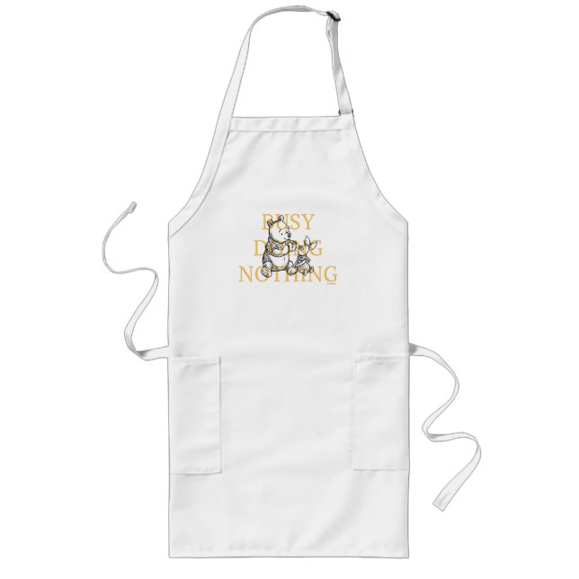 Pooh & Piglet | Busy Doing Nothing Quote Long Apron (Front)