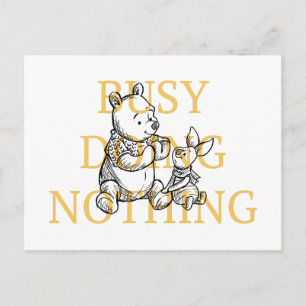 Pooh & Piglet Busy Doing Nothing Quote Postcard