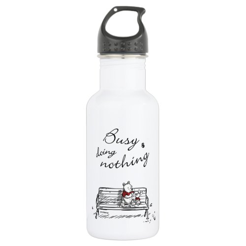 Pooh  Piglet  Busy Doing Nothing Stainless Steel Water Bottle