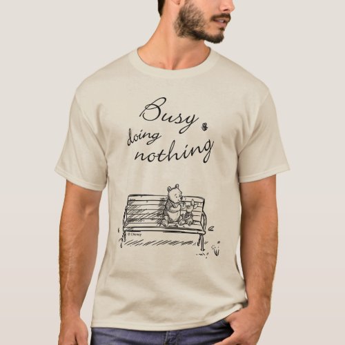 Pooh  Piglet  Busy Doing Nothing T_Shirt