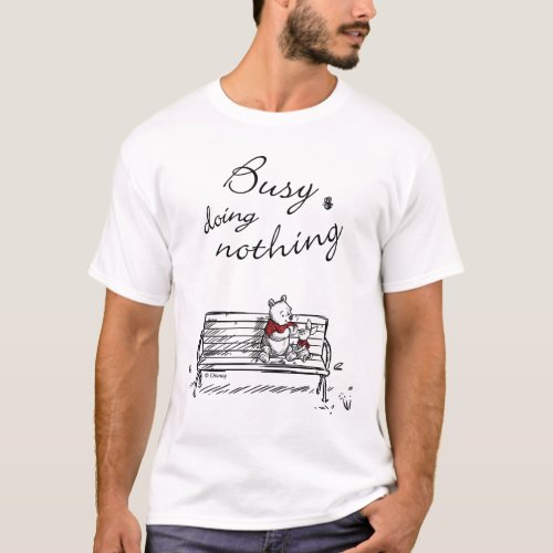 Pooh  Piglet  Busy Doing Nothing T_Shirt