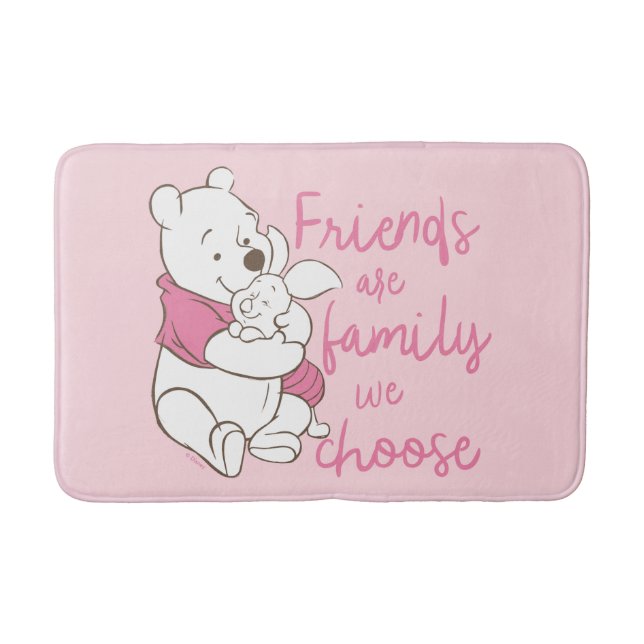 Pooh & Piglet | Friends are Family We Choose Bath Mat (Front)