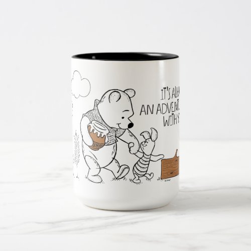 Pooh  Piglet  Its Always an Adventure with You Two_Tone Coffee Mug