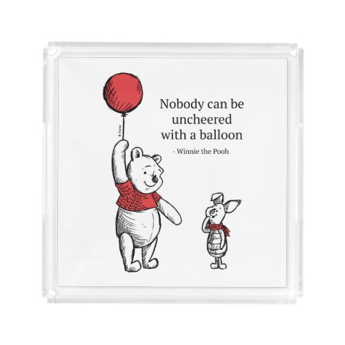 Pooh  Piglet  Nobody Can Be Uncheered Acrylic Tray