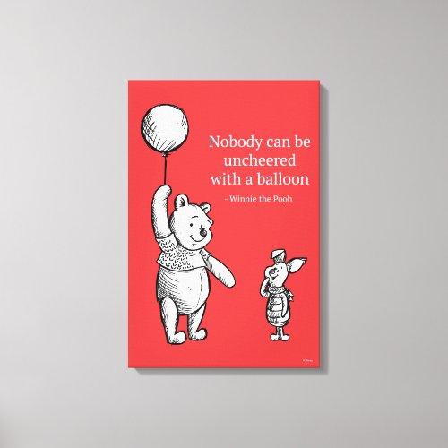 Pooh  Piglet  Nobody Can Be Uncheered Canvas Print