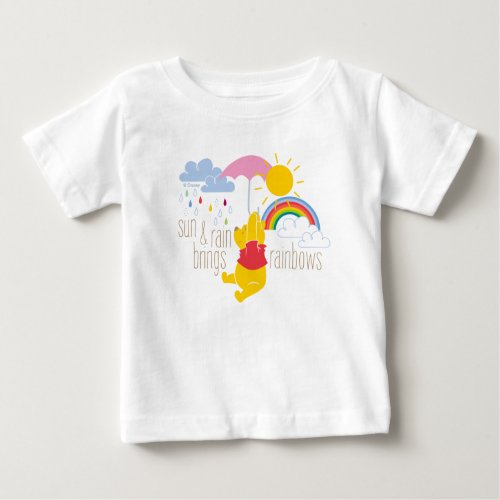 Pooh  Sun  Rain Brings Rainbows Quote Baby T_Shirt