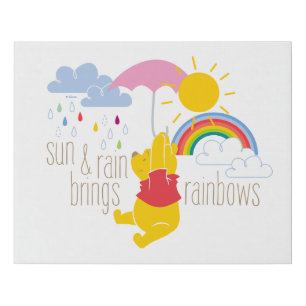 Pooh   Sun & Rain Brings Rainbows Quote Faux Canvas Print