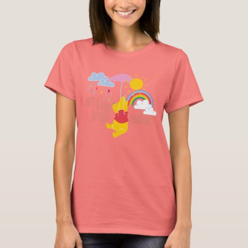 Pooh  Sun  Rain Brings Rainbows Quote T_Shirt