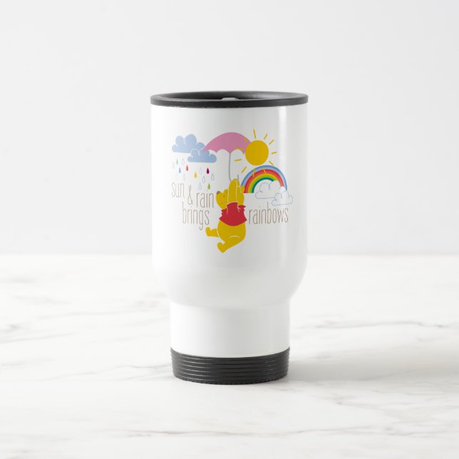 Pooh | Sun & Rain Brings Rainbows Quote Travel Mug (Center)