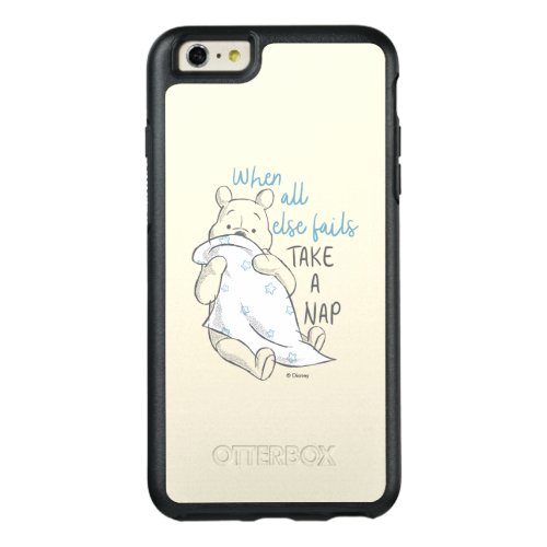 Pooh  Take a Nap Quote OtterBox iPhone 66s Plus Case