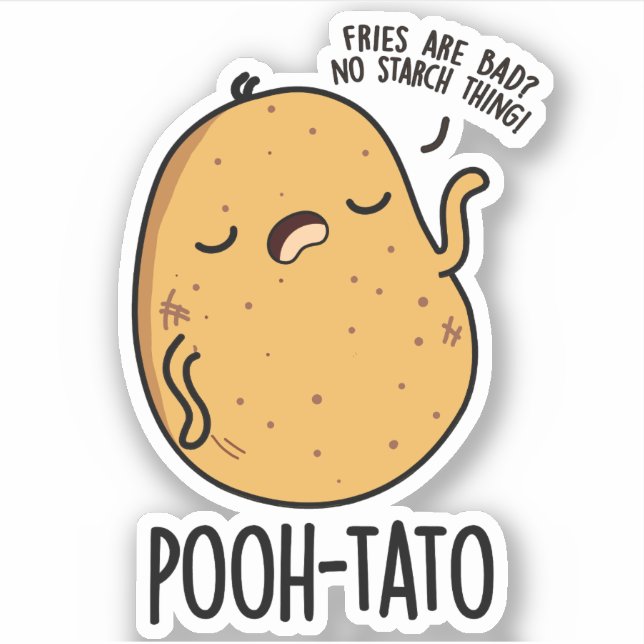 Pooh-tato Funny Potato Pun  Sticker (Front)