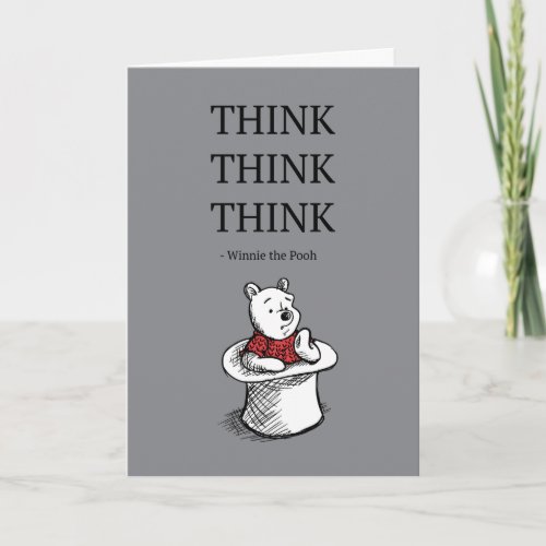 Pooh  Think Think Think Quote Card