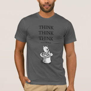 Pooh   Think Think Think Quote T-Shirt